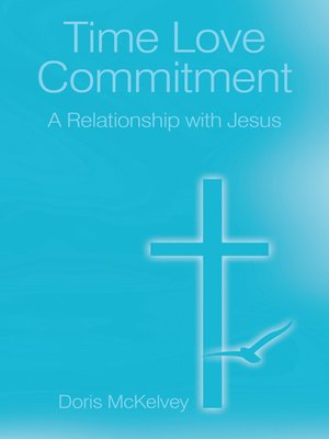cover image of Time Love Commitment